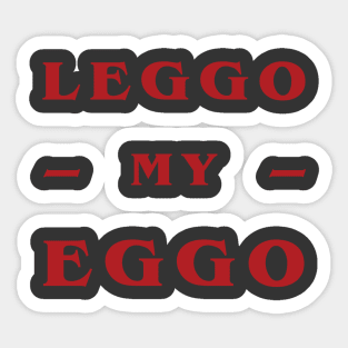 Leggo My Eggo! Sticker